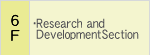 6F Research and Development section