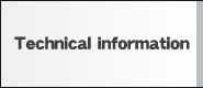 Technical information