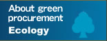 About green procurement��Ecology